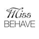 miss-behave